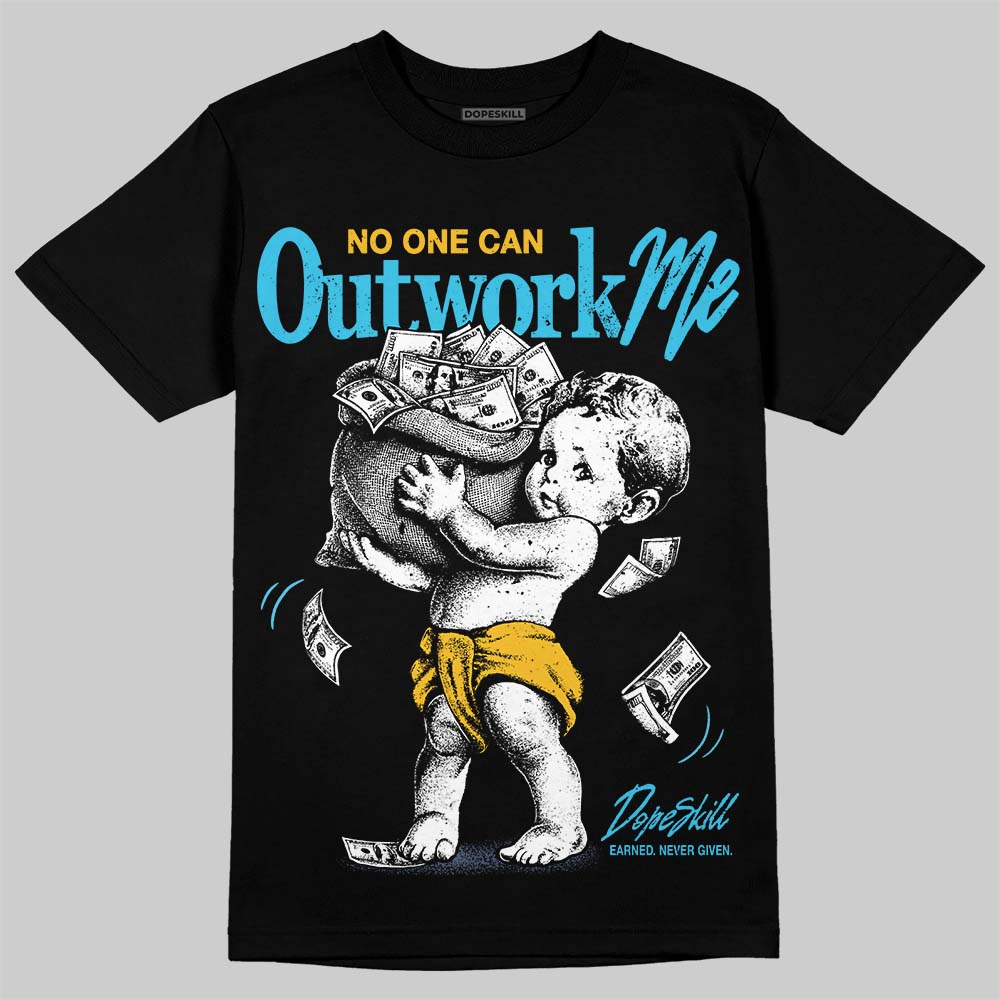 Jordan 11 Gamma Blue DopeSkill T-Shirt No One Can Outwork Me Graphic Streetwear - Black
