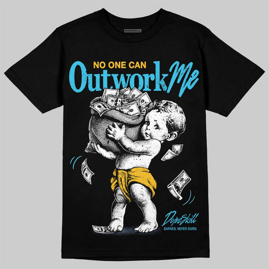 Jordan 11 Gamma Blue DopeSkill T-Shirt No One Can Outwork Me Graphic Streetwear - Black