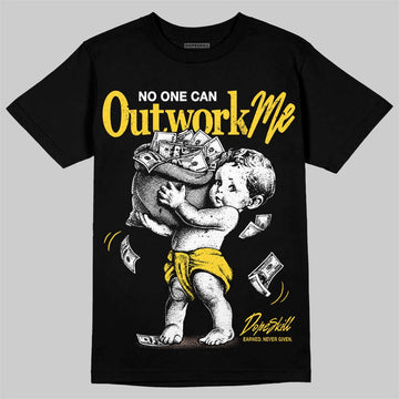 Jordan 4 Thunder DopeSkill T-Shirt No One Can Outwork Me Graphic Streetwear - Black
