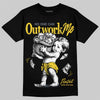 Jordan 4 Tour Yellow DopeSkill T-Shirt No One Can Outwork Me Graphic Streetwear - Black