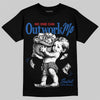 Jordan 3 True Blue DopeSkill T-Shirt No One Can Outwork Me Graphic Streetwear  Black