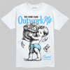 Jordan 11 University Blue DopeSkill T-Shirt No One Can Outwork Me Graphic Streetwear - White