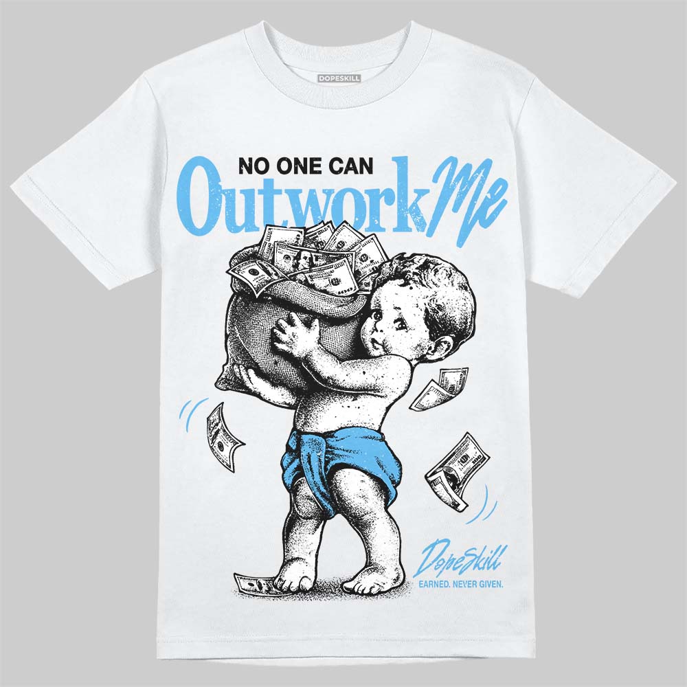 Jordan 14 Black and University Blue DopeSkill T-Shirt No One Can Outwork Me Graphic Streetwear - White