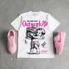 Triple Pink Dunk DopeSkill T-Shirt No One Can Outwork Me Graphic
