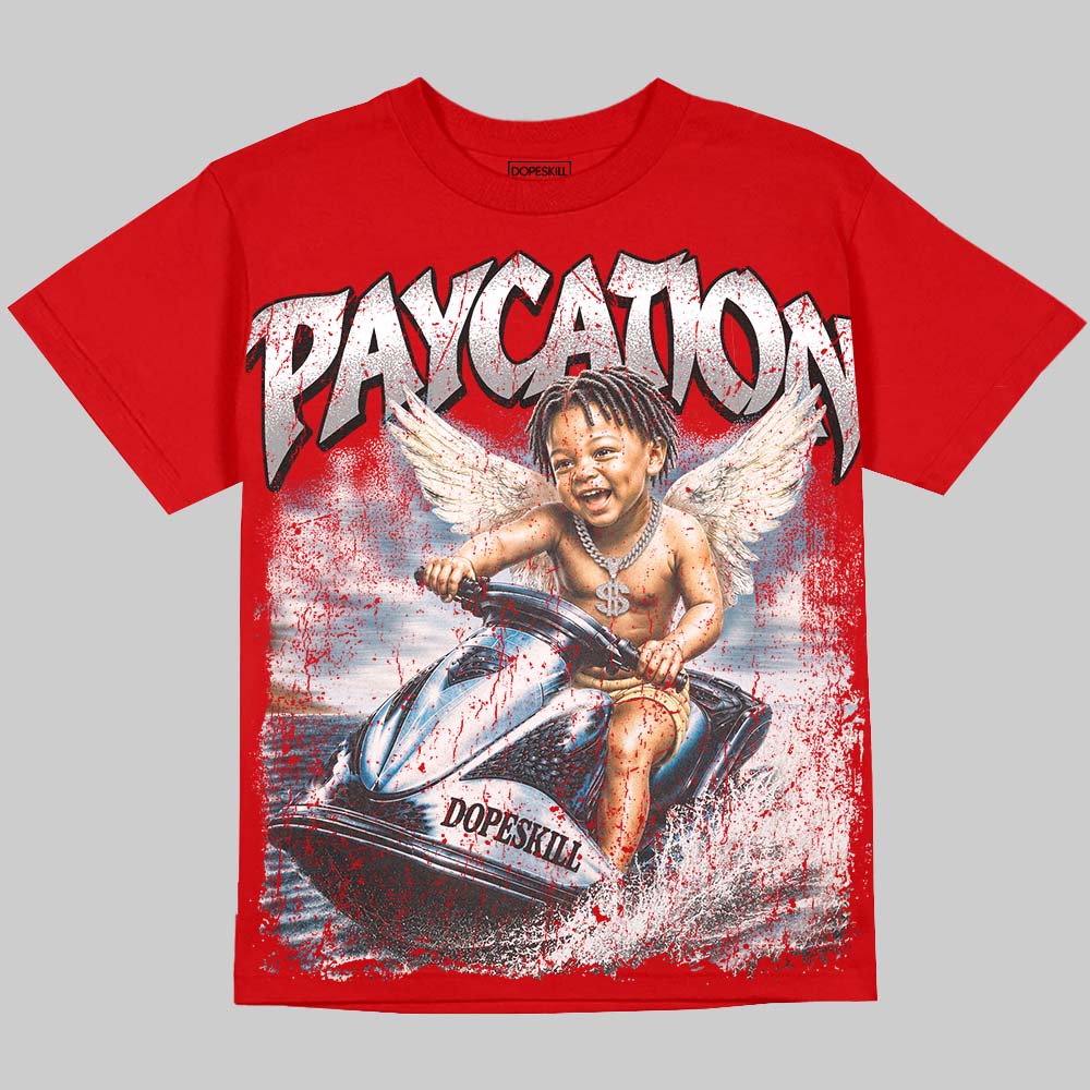 Jordan 4 Toro Bravo DopeSkill Oversize Print T-Shirt Paycation Graphic Streetwear - Red