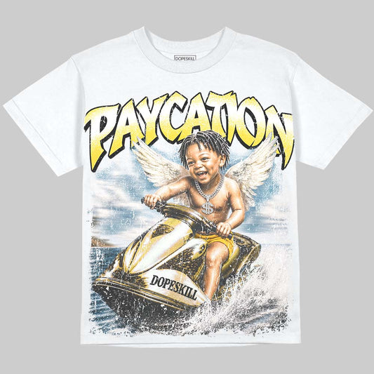 Jordan 4 Tour Yellow DopeSkill Oversize Print T-Shirt Paycation Graphic Streetwear - White