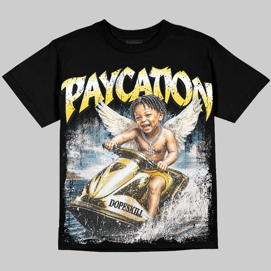 Jordan 4 Tour Yellow DopeSkill Oversize Print T-Shirt Paycation Graphic Streetwear - Black