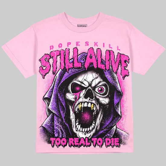 Dunk Triple Pink DopeSkill Oversize Print T-Shirt Still Alive Graphic Streetwear - Blossom
