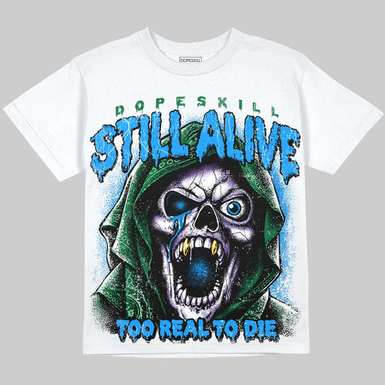 Jordan 12 Bucks DopeSkill Oversize Print T-Shirt Still Alive Graphic Streetwear - White 