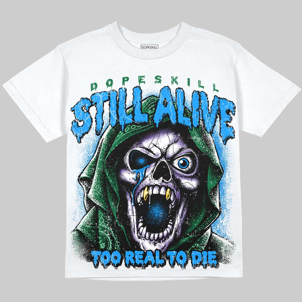 Jordan 12 Bucks DopeSkill Oversize Print T-Shirt Still Alive Graphic Streetwear - White 