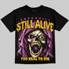 Jordan 4 Comic DopeSkill Oversize Print T-Shirt Still Alive Graphic Streetwear  - Black