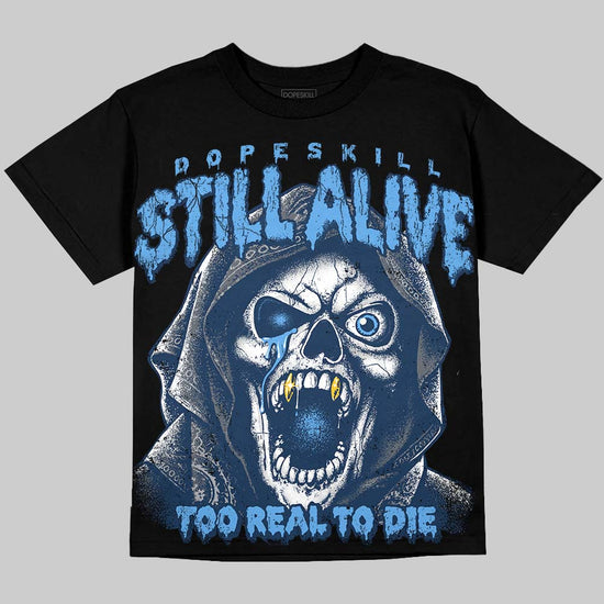 Jordan 13 Flint DopeSkill Oversize Print T-Shirt Still Alive Graphic Streetwear - black