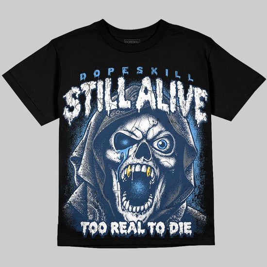 Jordan 13 Flint DopeSkill Oversize Print T-Shirt Still Alive Graphic Streetwear - Black