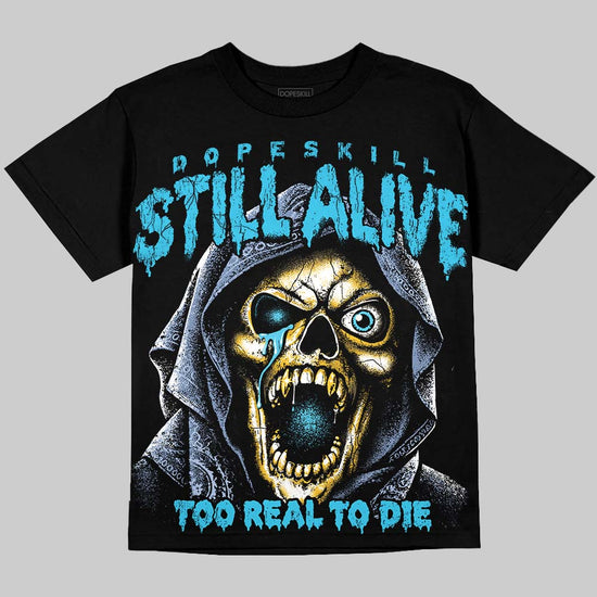 Jordan 11 Gamma Blue DopeSkill Oversize Print T-Shirt Still Alive Graphic Streetwear - Black