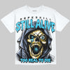 Jordan 11 Gamma Blue DopeSkill Oversize Print T-Shirt Still Alive Graphic Streetwear - White