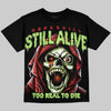 Jordan 5 Halloween DopeSkill Oversize Print T-Shirt Still Alive Graphic Streetwear - Black