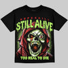 Jordan 5 Halloween DopeSkill Oversize Print T-Shirt Still Alive Graphic Streetwear  - Black