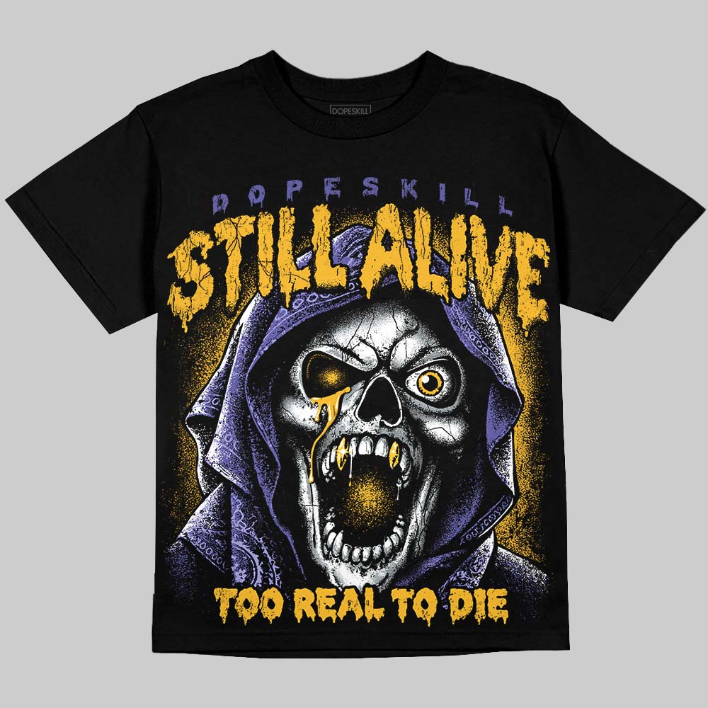 Jordan 4 Lakers DopeSkill Oversize Print T-Shirt Still Alive Graphic Streetwear - Black