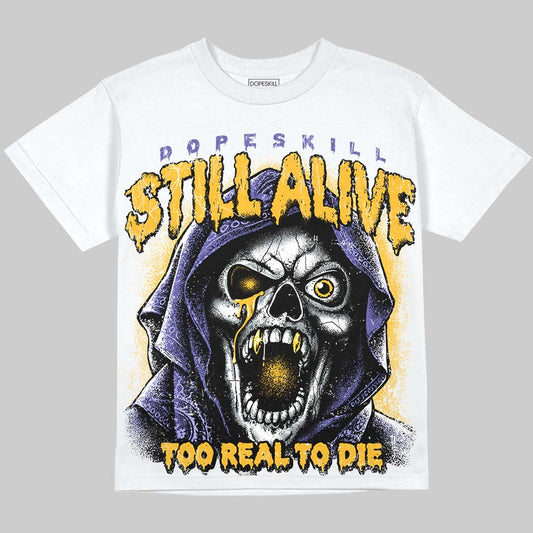 Jordan 4 Lakers DopeSkill Oversize Print T-Shirt Still Alive Graphic Streetwear - White
