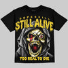 Jordan 4 Thunder DopeSkill Oversize Print T-Shirt Still Alive Graphic Streetwear - Black