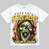 Jordan 4 Tour Yellow DopeSkill Oversize Print T-Shirt Still Alive Graphic Streetwear - White