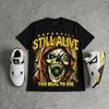 Tour Yellow 4s DopeSkill Oversize Print T-Shirt Still Alive Graphic