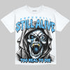 Jordan 11 University Blue DopeSkill Oversize Print T-Shirt Still Alive Graphic Streetwear - White