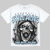 Jordan 5 Wolf Grey DopeSkill Oversize Print T-Shirt Still Alive Graphic Streetwear - White