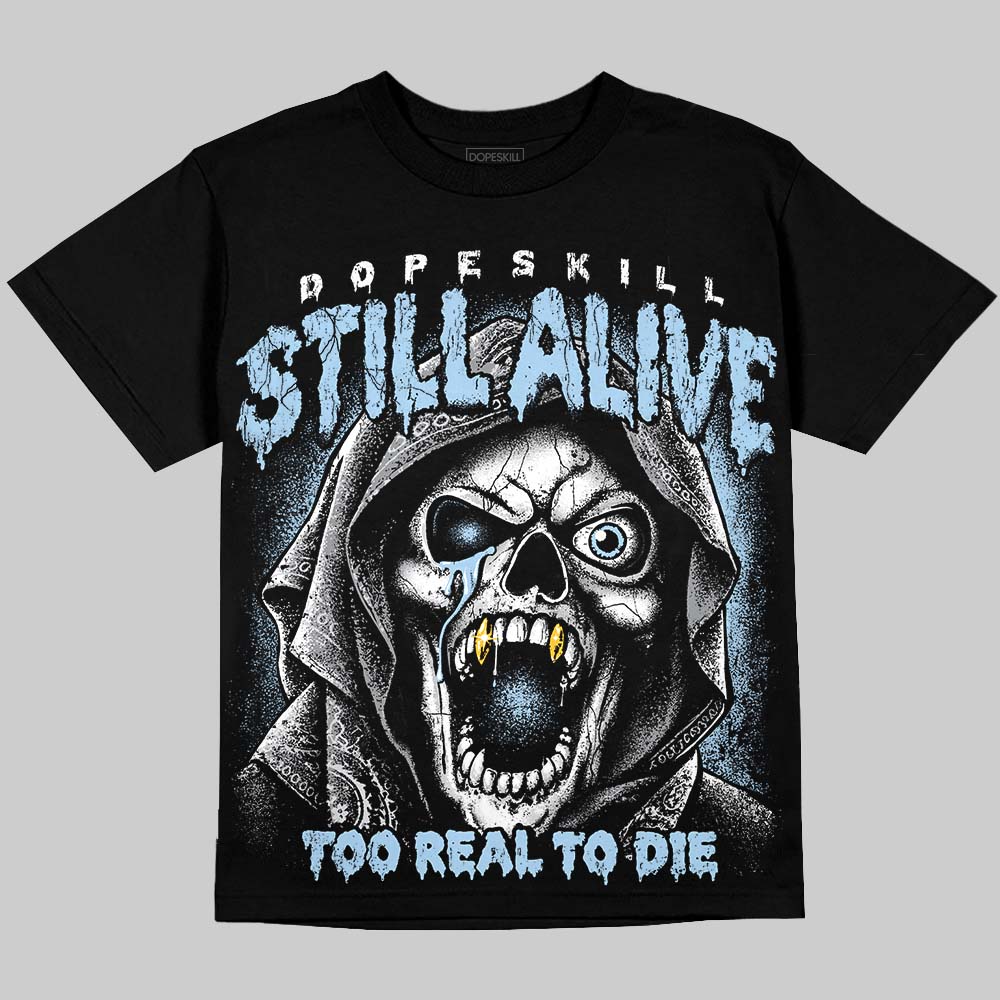 Jordan 5 Wolf Grey DopeSkill Oversize Print T-Shirt Still Alive Graphic Streetwear - Black