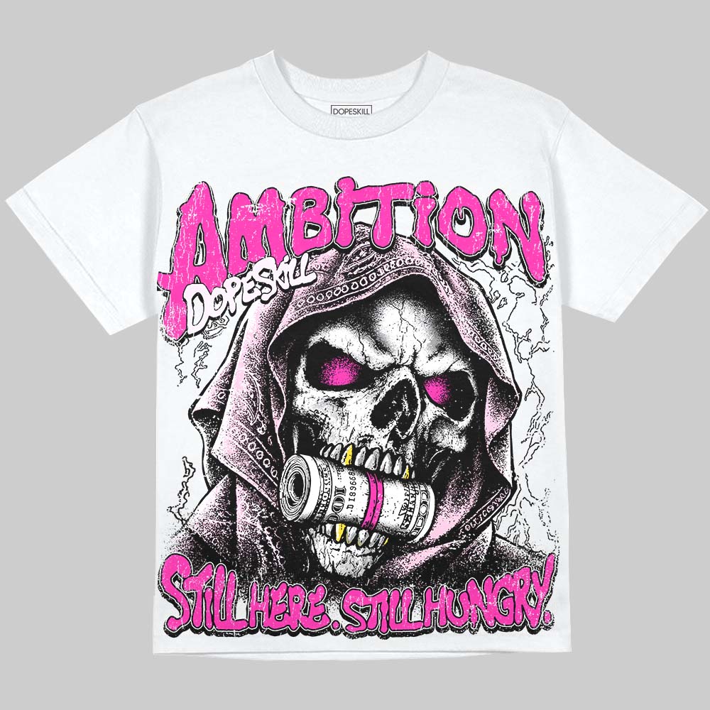 Dunk Triple Pink DopeSkill Oversize Print T-Shirt Still Here Still Hungry Graphic Streetwear - White 