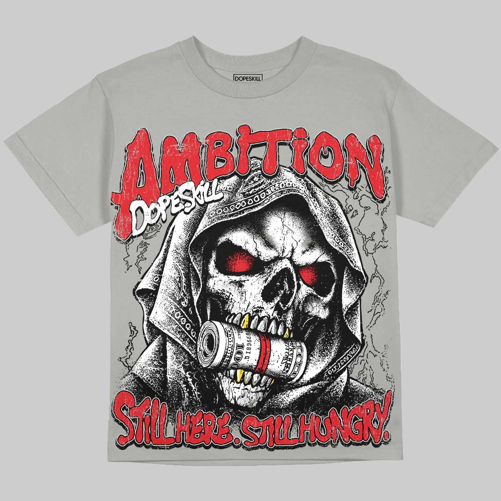 Jordan 4 Bred DopeSkill Oversize Print T-Shirt Still Here Still Hungry Graphic Streetwear - Grey