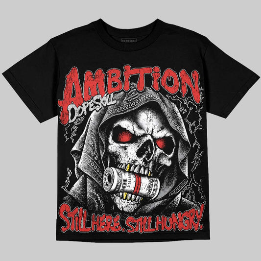 Jordan 4 Toro Bravo DopeSkill Oversize Print T-Shirt Still Here Still Hungry Graphic Streetwear - Black