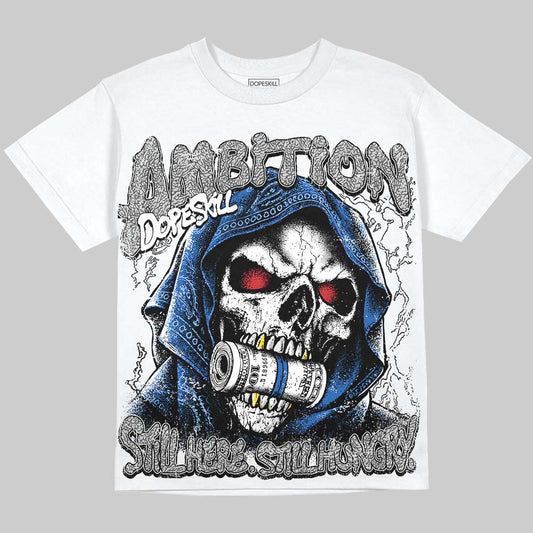 Jordan 3 True Blue DopeSkill Oversize Print T-Shirt Still Here Still Hungry Graphic Streetwear - White 