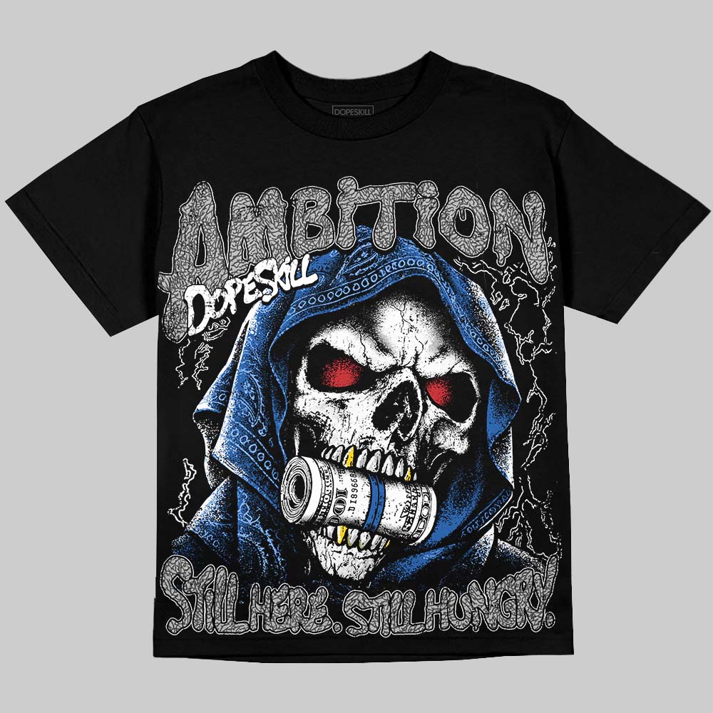 Jordan 3 True Blue DopeSkill Oversize Print T-Shirt Still Here Still Hungry Graphic Streetwear - Black