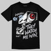 Jordan 5 Black Metallic Reimagined DopeSkill T-Shirt They Watch Me Win Graphic Streetwear - Black