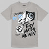 Jordan 11 Cool Grey DopeSkill T-Shirt They Watch Me Win Graphic Streetwear - Gravel
