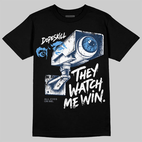 Jordan 13 Flint DopeSkill T-Shirt They Watch Me Win Graphic Streetwear - Black