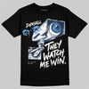 Jordan 13 Flint DopeSkill T-Shirt They Watch Me Win Graphic Streetwear - Black