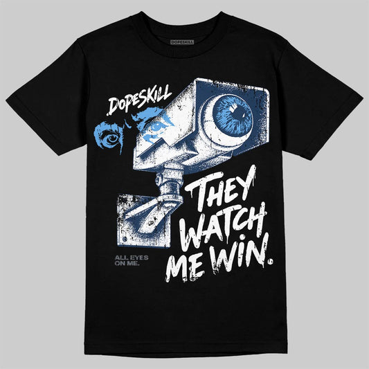 Jordan 13 Flint DopeSkill T-Shirt They Watch Me Win Graphic Streetwear - Black