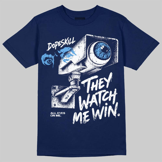Jordan 13 Flint DopeSkill T-Shirt They Watch Me Win Graphic Streetwear - Navy