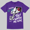 Jordan 5 Grape DopeSkill T-Shirt They Watch Me Win Graphic Streetwear - Purple