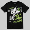 Max 95 Big Bubble Neon Yellow DopeSkill T-Shirt They Watch Me Win Graphic Streetwear - Black