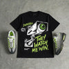 Max 95 OG 'Neon' DopeSkill T-Shirt They Watch Me Win Graphic