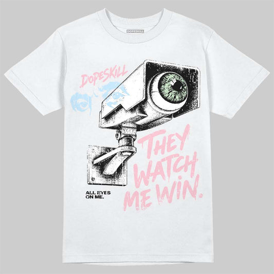 Jordan 4 Medium Soft Pink DopeSkill T-Shirt They Watch Me Win Graphic Streetwear - White