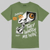 Jordan 5 Olive DopeSkill T-Shirt They Watch Me Win Graphic Streetwear - Military Green