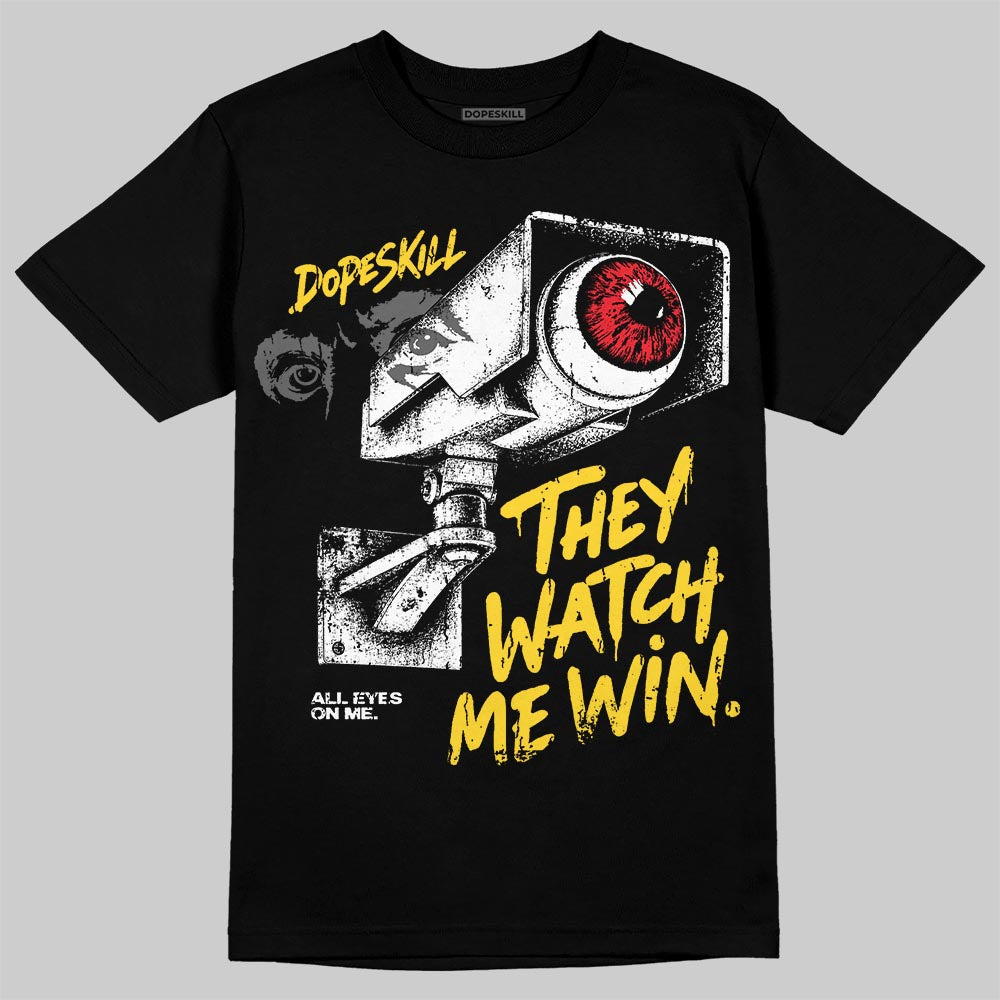 Jordan 4 Thunder DopeSkill T-Shirt They Watch Me Win Graphic Streetwear - Black