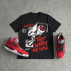 Toro Bravo 4s DopeSkill T-Shirt They Watch Me Win Graphic