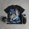 Black University Blue 5s DopeSkill T-Shirt Too Busy Getting Paid Graphic