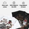 Fireside 12s DopeSkill T-Shirt Too Busy Getting Paid Graphic