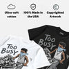 Wolf Grey 5s DopeSkill T-Shirt Too Busy Getting Paid Graphic